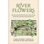 River Flowers Book