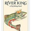 The River King Book