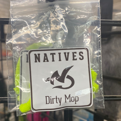 Natives Dirty Mop