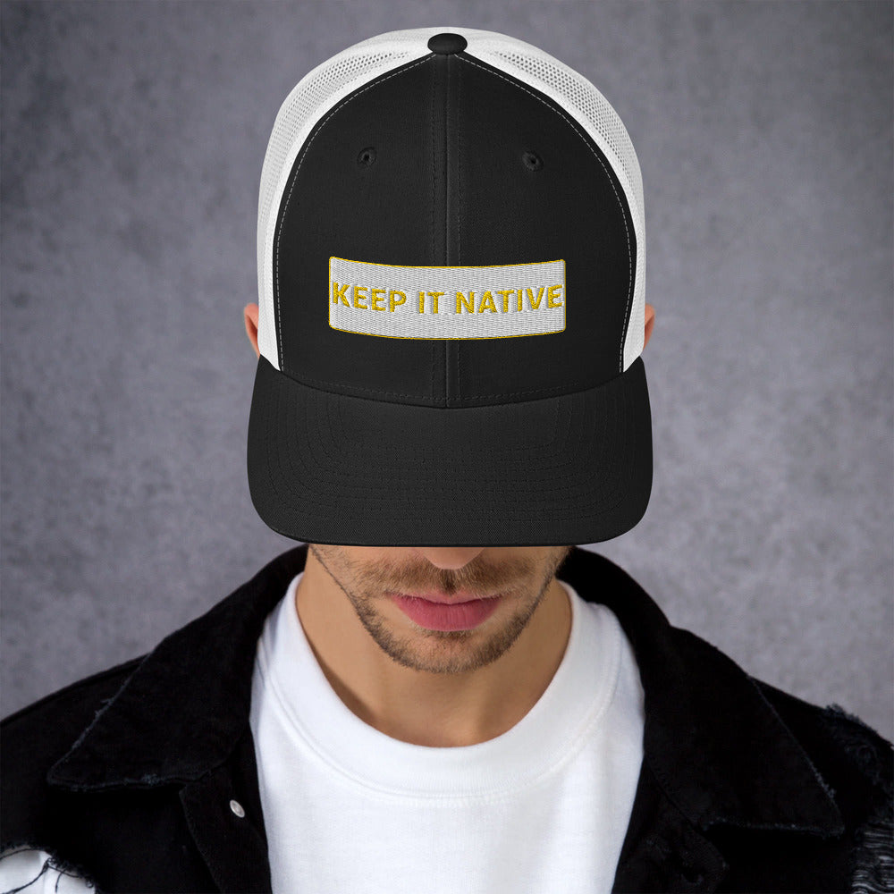 Keep It Native Trucker Cap