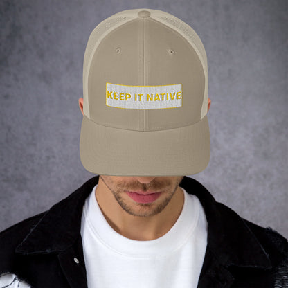 Keep It Native Trucker Cap