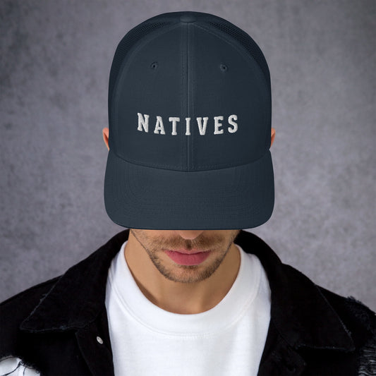 Natives Trucker Cap